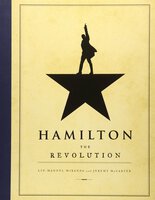 Hamilton: The Revolution – Lin Manuel Miranda, Jeremy McCarter