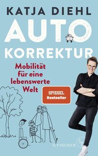 Buchcover Katja Diehl – Autokorrektur – Mobilität für eine lebenswerte Welt